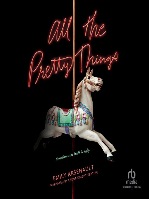 Title details for All the Pretty Things by Emily Arsenault - Available